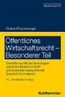 Sven Eisenmenger, Rolf Stober - Öffentliches Wirtschaftsrecht - Besonderer Teil