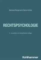 Barbara Bergmann, Denis Köhler, Bernd Leplow, Maria Von Salisch, von Salisch, Maria von Salisch - Rechtspsychologie