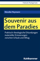 Maraike Heymann - Souvenir aus dem Paradies