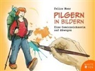 Felice Meer - Pilgern in Bildern