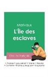 Marivaux - Réussir son Bac de français 2023: Analyse de L'Île des esclaves de Marivaux