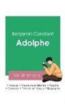 Benjamin Constant - Réussir son Bac de français 2023: Analyse du roman Adolphe de Benjamin Constant