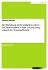 Theresa Schüler - Der Buchdruck mit beweglichen Lettern - ein Medienumbruch? Eine Untersuchung anhand des "Tsunami-Modells"