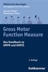 Lisa M. Avery, Peter Rosenbaum, Peter L. Rosenbaum, Dianne J Russell, Dianne J. Russell, Marilyn Wright... - Gross Motor Function Measure