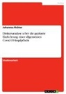 Johannes Richter - Diskursanalyse u¿ber die geplante Einfu¿hrung einer allgemeinen Covid-19-Impfpflicht