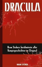 Bram Stoker - Dracula (Deutsche Ausgabe)