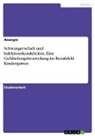 anonym, Anonymous - Schwangerschaft und Infektionskrankheiten. Eine Gefährdungsbeurteilung im Berufsfeld Kindergarten