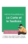 Michel Houellebecq - Réussir son Bac de français 2023 : Analyse de La Carte et le Territoire de Michel Houellebecq