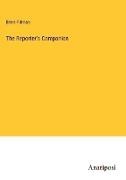Benn Pitman - The Reporter's Companion
