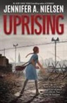 Jennifer Nielsen, Jennifer A Nielsen, Jennifer A. Nielsen - Uprising