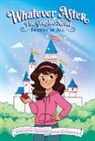 Sarah Mlynowski, Anu Chouhan - Fairest of All (Whatever After Graphic Novel #1)