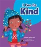 Meredith Rusu, Alexandra Colombo - I Can Be Kind (Learn About: Your Best Self)