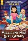 Lisa Yee - Millicent Min, Girl Genius (Scholastic Gold)