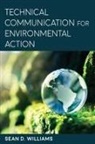 Sean D. Williams, Sean D. (EDT) Williams, Sean D. Williams - Technical Communication for Environmental Action