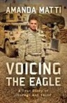Amanda Matti - Voicing the Eagle