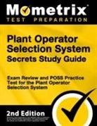 Mometrix Test Prep - Plant Operator Selection System Secrets Study Guide - Exam Review and Poss Practice Test for the Plant Operator Selection System