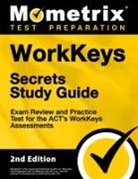 Mometrix Test Prep - Workkeys Secrets Study Guide - Exam Review and Practice Test for the Act's Workkeys Assessments