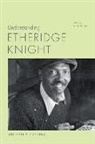 Michael S Collins, Michael S. Collins - Understanding Etheridge Knight