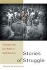 Claudia Smith Brinson - Stories of Struggle