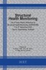 W. K. Chiu, N. Rajic, M. Veidt - Structural Health Monitoring: 9apwshm