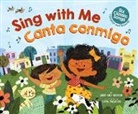 José-Luis Orozco, Sara Palacios - Sing with Me / Canta Conmigo: Six Classic Songs in English and Spanish (Scholastic Bilingual)