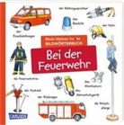 Gisela Fuhrmann - Mein kleines buntes Bildwörterbuch: Bei der Feuerwehr