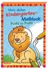 Eva Muszynski - Mein dicker Kindergarten-Malblock: Punkt zu Punkt