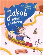 Ute Steffens, Tine Schulz - Jakob kann zaubern