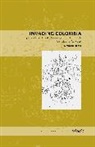 J. Michael Francis - Invading Colombia