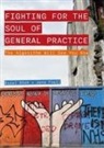Jens Foell, Rupal Shah - Fighting for the Soul of General Practice