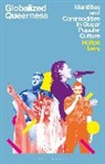 Helton Levy - Globalized Queerness