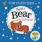 Tom Fletcher - There's a Bear in Your Book