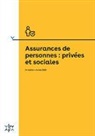Thomas Hirt - Assurances de personnes: privées et sociales