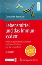Christopher Beermann - Lebensmittel und das Immunsystem