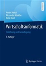 Heinzl, Armin Heinzl, Alexander Mädche, René Riedl - Wirtschaftsinformatik