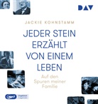 Jackie Kohnstamm, Katharina Quast - Jeder Stein erzählt von einem Leben. Auf den Spuren meiner Familie, 1 Audio-CD, 1 MP3 (Livre audio)