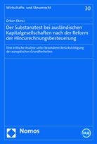 Orkun Ekinci - Der Substanztest bei ausländischen Kapitalgesellschaften nach der Reform der Hinzurechnungsbesteuerung
