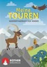 Carmen Eisendle - Meine Touren - Wandertagebuch für Kinder