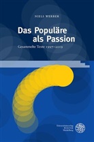 Niels Werber, Niels Penke, Schaffrick, Matthias Schaffrick - Das Populäre als Passion