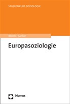Stefanie Börner, Sören Carlson - Europasoziologie