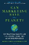 Gemma Butler, Michelle Carvill, Carvill Michelle - Can Marketing Save the Planet?