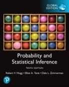 Robert Hogg, Robert V. Hogg, Elliot Tanis, Elliot A. Tanis, Dale Zimmerman, Dale L. Zimmerman - Probability and Statistical Inference, Global Edition