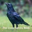 Jane Russ - Nature Book Series: The Crow Family Book