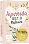 Marline Mavie - Kartenbox: Ayurveda - Leben in Balance - 64 Karten für Körper, Geist und Seele