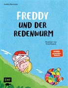 Judith Merchant, Trixy Royeck - Freddy und der Redenwurm