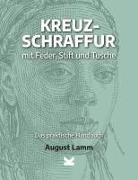 August Lamm - Kreuzschraffur mit Feder, Stift und Tusche.