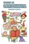 Figueiredo Pimentel - Contos Da Carochinha