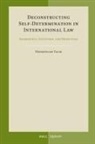 Przemyslaw Tacik - Deconstructing Self-Determination in International Law