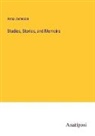 Anna Jameson - Studies, Stories, and Memoirs