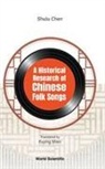 Shulu Chen, Shulu Chen, Fuying Shen Shulu Chen - Historical Research Of Chinese Folk Songs, A